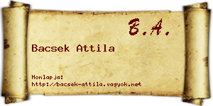 Bacsek Attila névjegykártya
